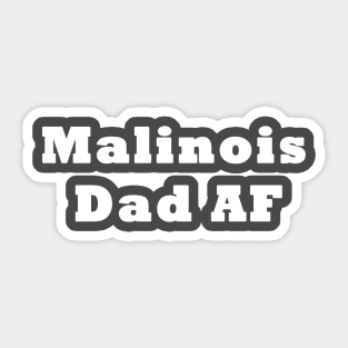 Malinois Dad Shepherd Sticker